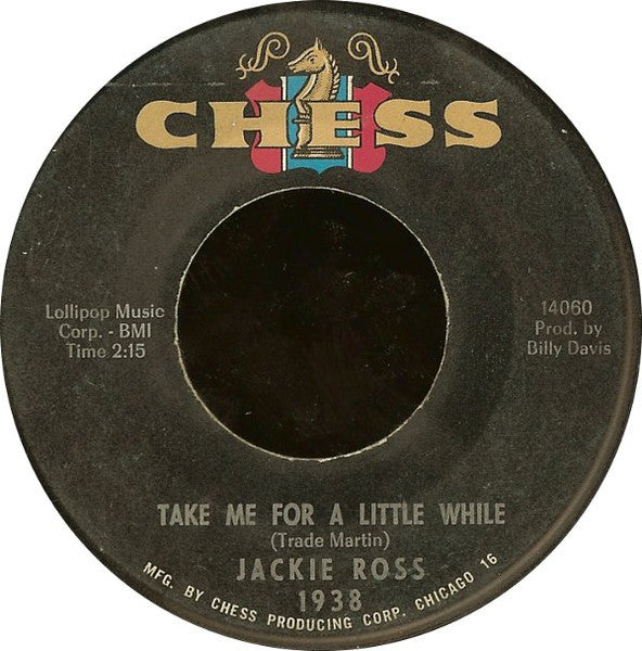 Jackie Ross : Take Me For A Little While / Honey Dear (7")