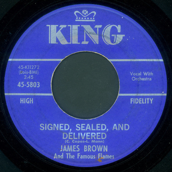 James Brown & The Famous Flames : Signed, Sealed, And Delivered / Waiting In Vain (7", Single)