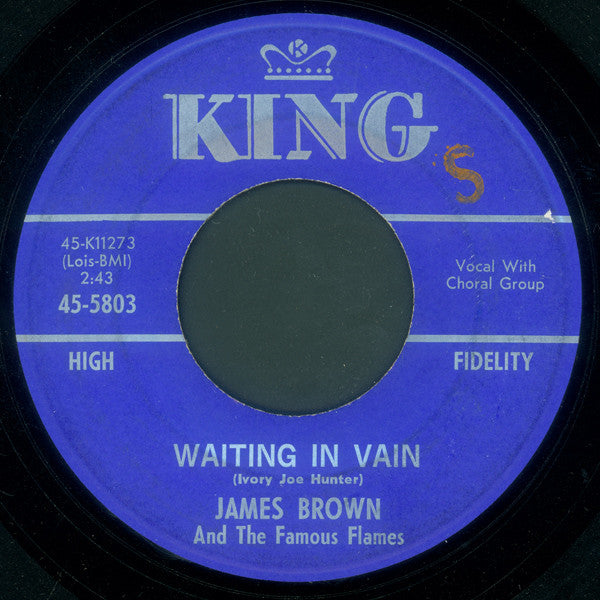 James Brown & The Famous Flames : Signed, Sealed, And Delivered / Waiting In Vain (7", Single)