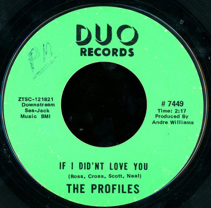 The Profiles (2) : If I Didn't Love You (7", Mono, Styrene)