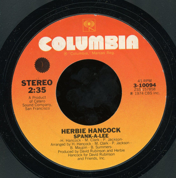 Herbie Hancock : Spank-A-Lee / Actual Proof (7", Styrene)