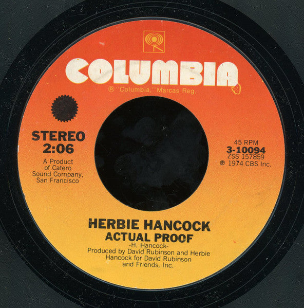 Herbie Hancock : Spank-A-Lee / Actual Proof (7", Styrene)