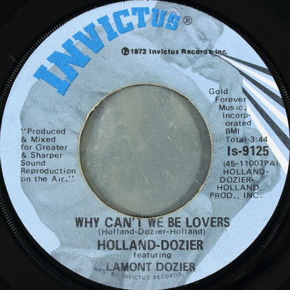 Holland & Dozier Featuring Lamont Dozier : Why Can't We Be Lovers / Don't Leave Me (Instrumental) (7", Single, Win)