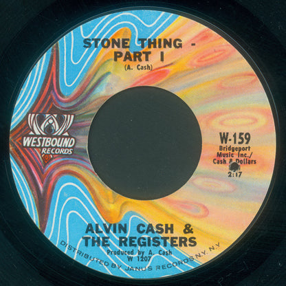Alvin Cash & The Registers : Stone Thing (7", Styrene)