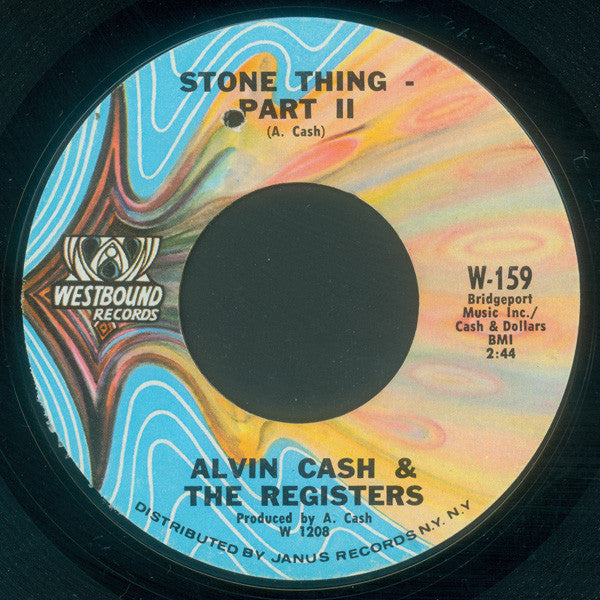 Alvin Cash & The Registers : Stone Thing (7", Styrene)