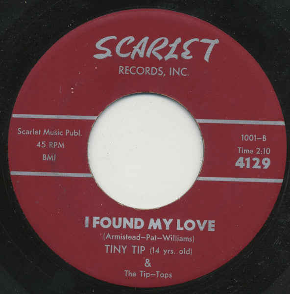 Tiny Tip And The Tip Tops : I Said A Prayer / I Found My Love (7")