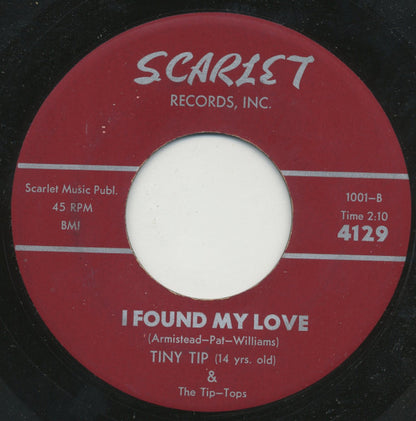 Tiny Tip And The Tip Tops : I Said A Prayer / I Found My Love (7")