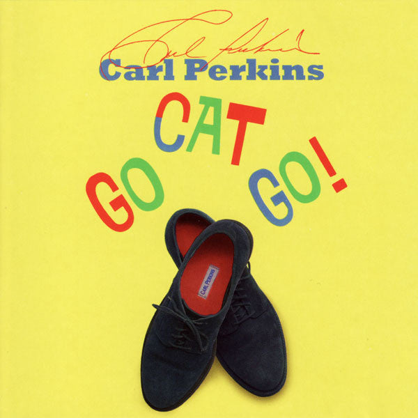 Carl Perkins : Go Cat Go (HDCD, Album)