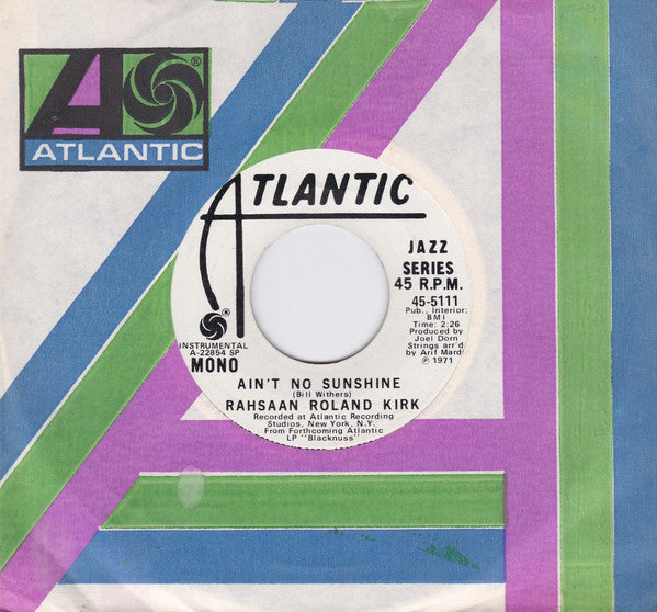 Roland Kirk : Ain't No Sunshine (7", Mono, Promo, SP )