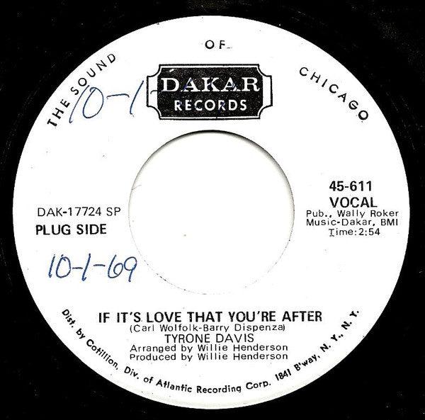 Tyrone Davis : If It's Love That You're After / When I'm Not Around (7", Single, Promo, SP)