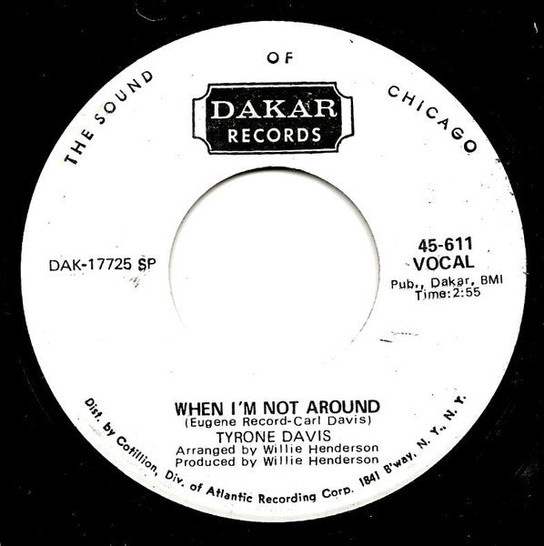 Tyrone Davis : If It's Love That You're After / When I'm Not Around (7", Single, Promo, SP)