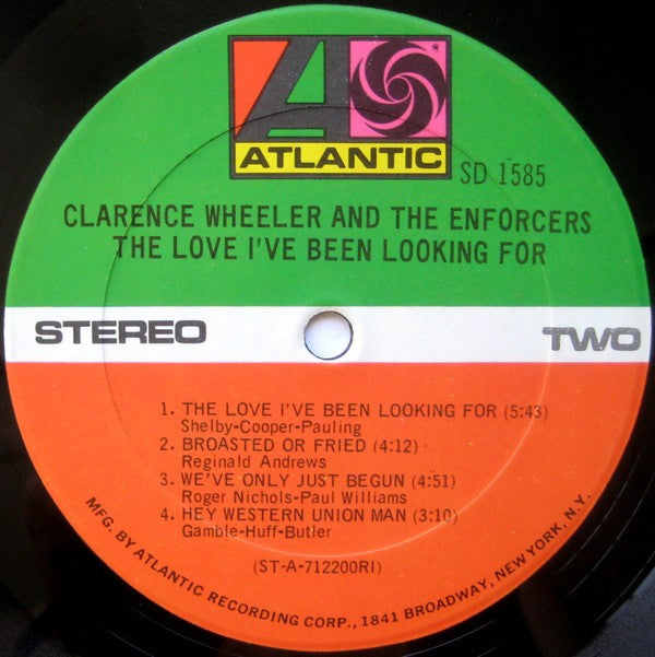 Clarence Wheeler & The Enforcers : The Love I've Been Looking For (LP, Album, RI)