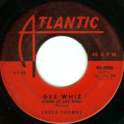 Carla Thomas : Gee Whiz (Look At His Eyes) (7")
