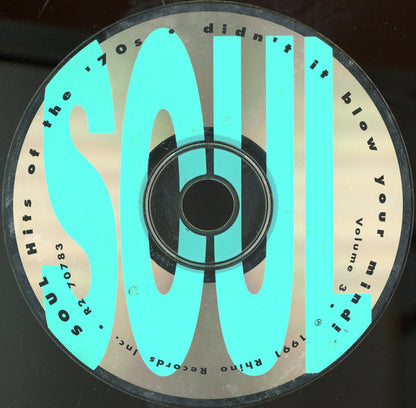 Various : Soul Hits Of The '70s - Didn't It Blow Your Mind, Vol. 3 (CD, Comp, RM)