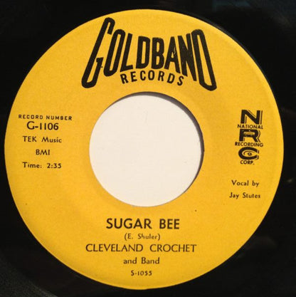Cleveland Crochet & Band : Sugar Bee / Drunkard's Dream (7", Single)