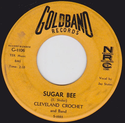 Cleveland Crochet & Band : Sugar Bee / Drunkard's Dream (7", Single)
