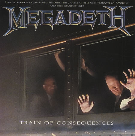 Megadeth : Train Of Consequences (7", Single, Ltd, Cle)