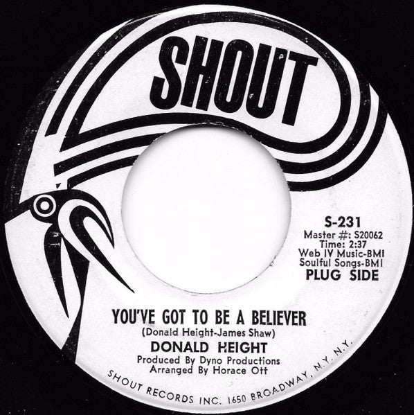Donald Height : You've Got To Be A Believer / Never Let Me Go (7", Promo)