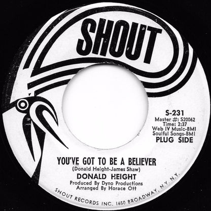 Donald Height : You've Got To Be A Believer / Never Let Me Go (7", Promo)