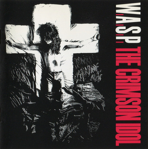 W.A.S.P. : The Crimson Idol (CD, Album)