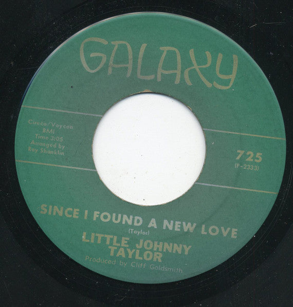 Little Johnny Taylor : Since I Found A New Love / My Heart Is Filled With Pain (7")