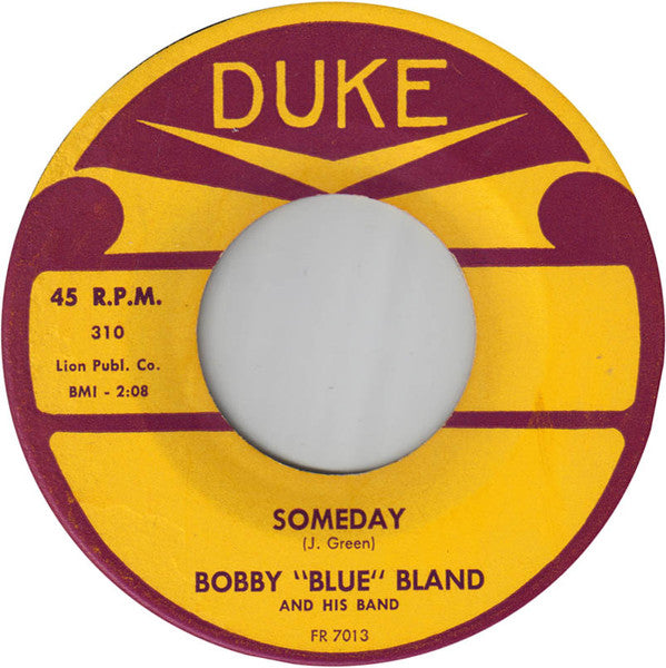 Bobby Bland : Is It Real / Someday (7", Single)