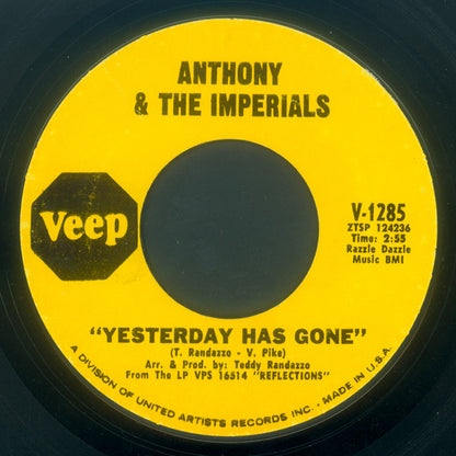 Little Anthony & The Imperials : Yesterday Has Gone (7", Styrene, Pit)