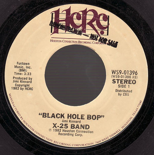 X-25 Band : Black Hole Bop (7", Styrene)