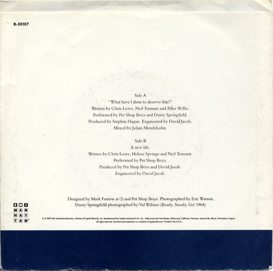 Pet Shop Boys With Dusty Springfield : What Have I Done To Deserve This? (7", Single)