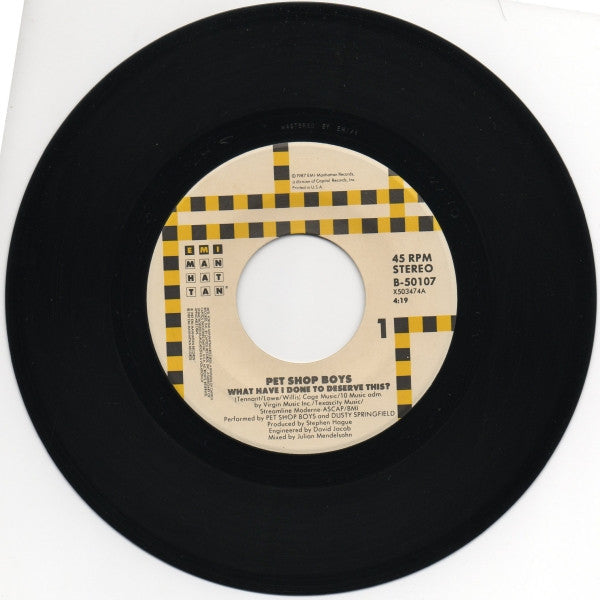 Pet Shop Boys With Dusty Springfield : What Have I Done To Deserve This? (7", Single)