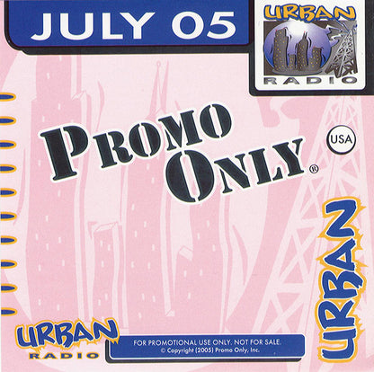 Various : Promo Only Urban Radio July 05 (CD, Comp, Promo)