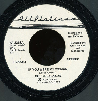 Chuck Jackson : If You Were My Woman (7", Promo, Styrene)