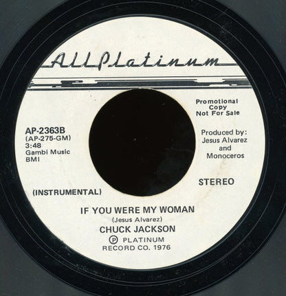 Chuck Jackson : If You Were My Woman (7", Promo, Styrene)