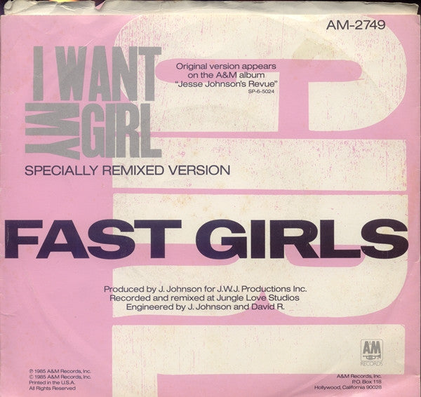 Jesse Johnson's Revue : I Want My Girl / Fast Girls (7", Styrene)