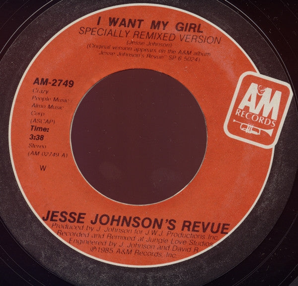 Jesse Johnson's Revue : I Want My Girl / Fast Girls (7", Styrene)