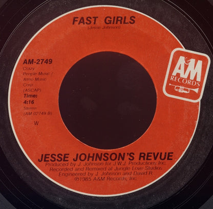 Jesse Johnson's Revue : I Want My Girl / Fast Girls (7", Styrene)
