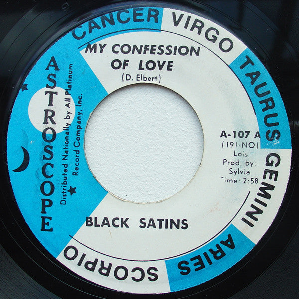 Black Satins : My Confession Of Love / In Frankie's Lonely Room (7")