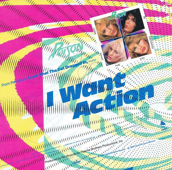 Poison (3) : I Want Action (7", Single, Promo, Styrene, Pos)