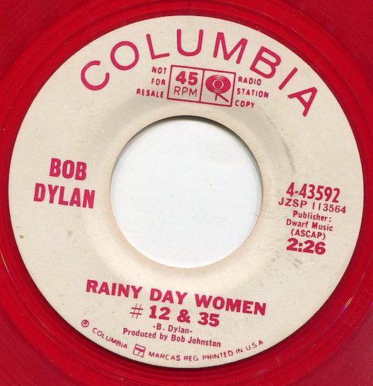 Bob Dylan : Rainy Day Women # 12 & 35 (7", Promo, Red)