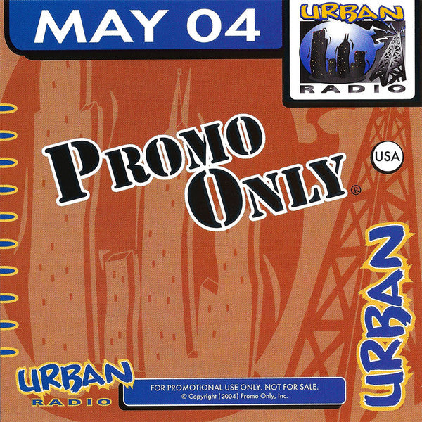 Various : Promo Only Urban Radio: May 2004 (2xCD, Comp, Promo)