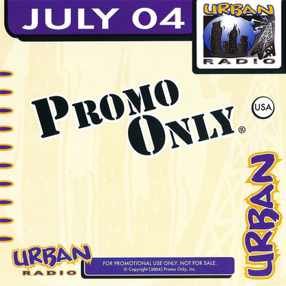 Various : Promo Only Urban Radio: July 2004 (CD, Comp, Promo)
