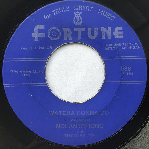 Nolan Strong And The Diablos : Since You're Gone / Watcha Gonna Do (7", Single, Qua)