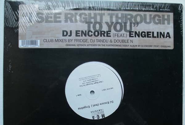 DJ Encore Featuring Engelina : I See Right Through To You (12")