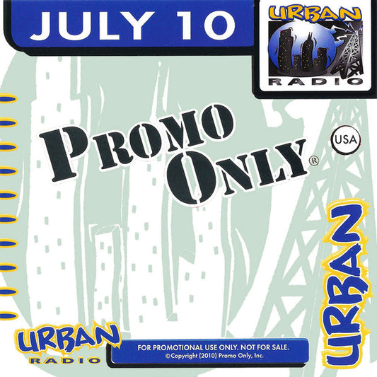 Various : Promo Only Urban Radio: July 2010 (CD, Comp, Promo)