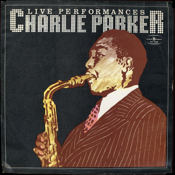 Charlie Parker : Live Performances (LP, RE)