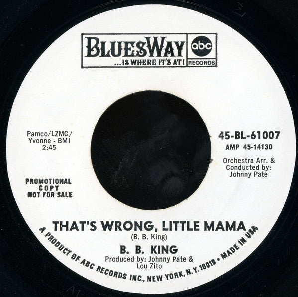 B.B. King : Worried Dream / That's Wrong, Little Mama (7", Single, Promo)