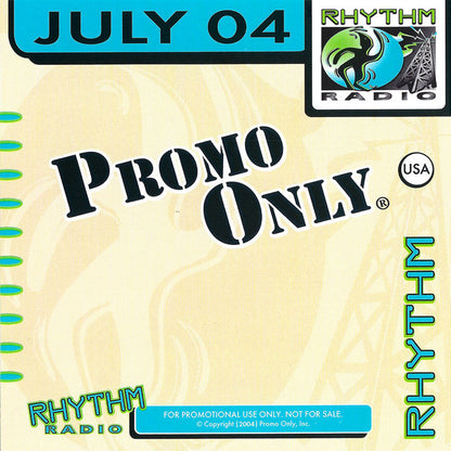 Various : Promo Only Rhythm Radio: July 2004 (CD, Comp, Promo)