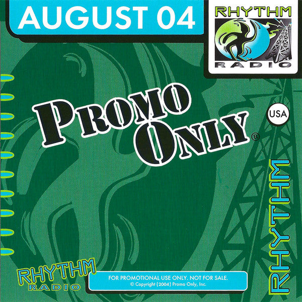 Various : Promo Only Rhythm Radio: August 2004 (CD, Comp, Promo)