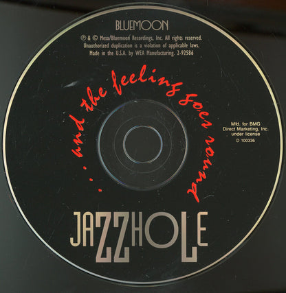 The Jazzhole : …And The Feeling Goes Round (CD, Album, Club, BMG)