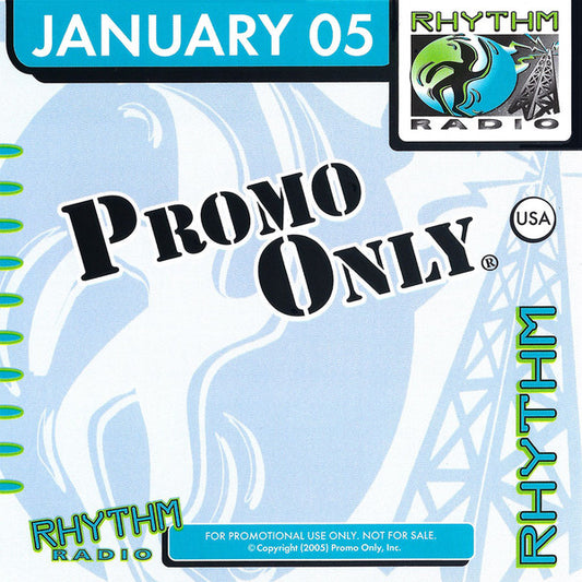 Various : Promo Only Rhythm Radio: January 2005 (CD, Comp, Promo)